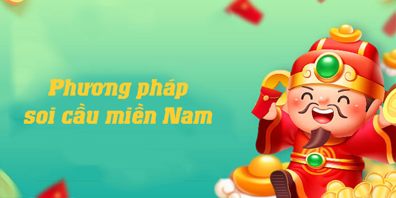 Tổng hợp những phương pháp luận tìm số may mắn khi soi cầu miền Nam