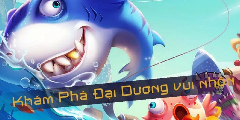 Bí Kíp Tham Gia Bắn Cá Nổ Hũ Dễ Thắng Tại Nhà Cái DF999